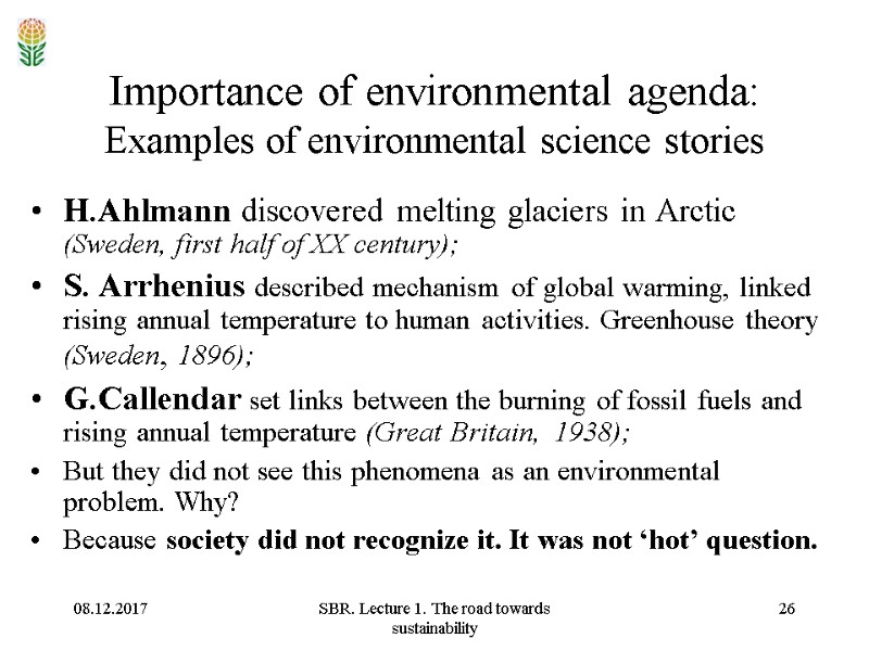 08.12.2017 SBR. Lecture 1. The road towards sustainability 26 Importance of environmental agenda: Examples